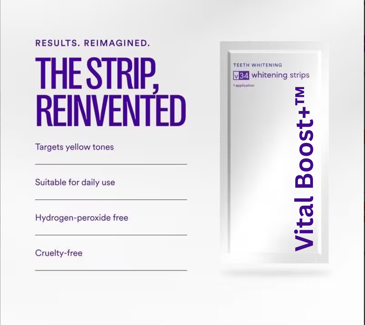 Vital Boost+™ V34 Purple Whitening Strips, Instant Color Correcting Teeth Brightening